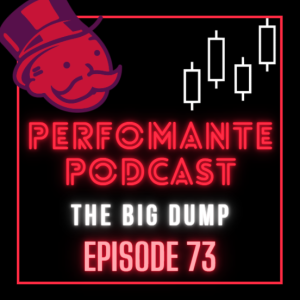 THE BIG DUMP - Performante Podcast Ep73