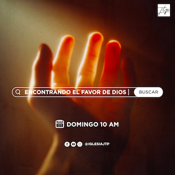 Encontrando el Favor de Dios