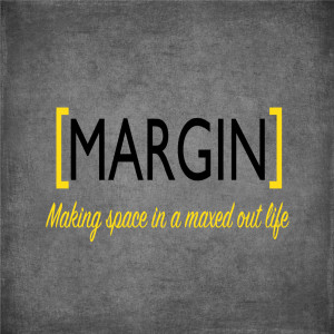 Margin: Relationships