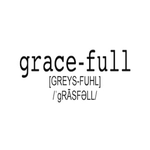 GraceFULL: Week 2