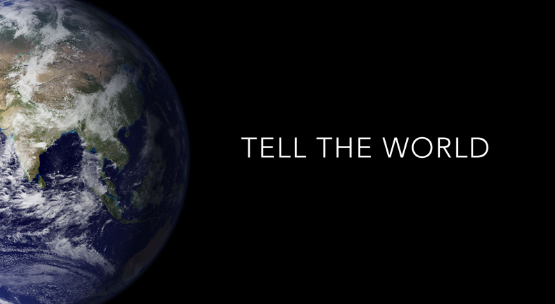 Tell the World- Easter Sunday