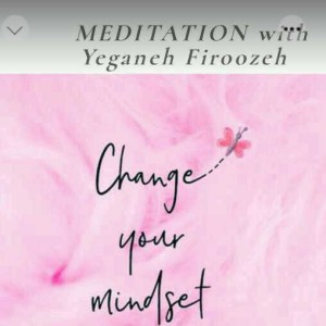 Loving-kindness Meditation with Yeganeh Firoozeh 