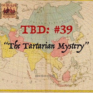 TBD: Episode #39: ”The Tartarian Mystery” w/ Mark from My Family Thinks I‘m Crazy