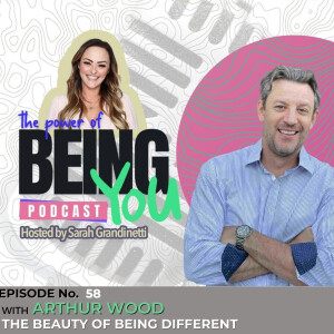 Episode 58 - The Beauty of Being Different