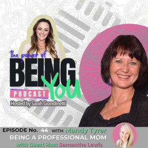 Episode 44 - Being a professional Mom