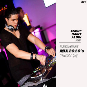 Decade Mix 2010's [PT I]