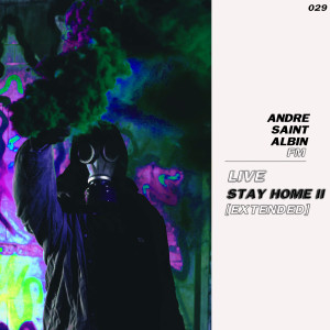 #StayHome II [Extended]