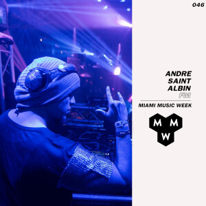 LIVE - Andre Saint-Albin - MMW 2024