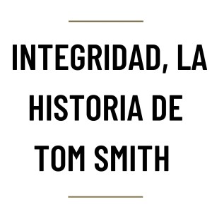 MH33 - Integridad, la historia de Tom Smith