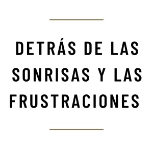 MH34 - Detrás de las sonrisas y las frustraciones