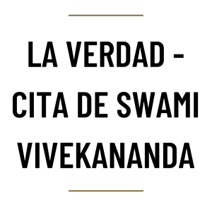 MH58 – La Verdad - Cita de Swami Vivekananda