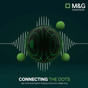 Connecting the Dots: Mid-year investment perspectives with three CIOs