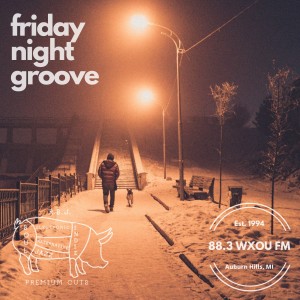 01-14-22 Friday Night Groove