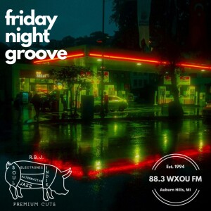 10-18-24 Friday Night Groove