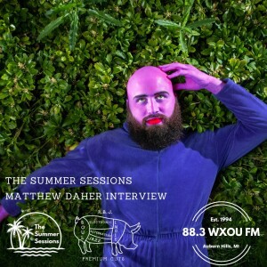 07-18-24 The Summer Sessions feat. Matthew Daher