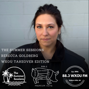 05-22-25 The Summer Sessions: Rebecca Goldberg Takeover