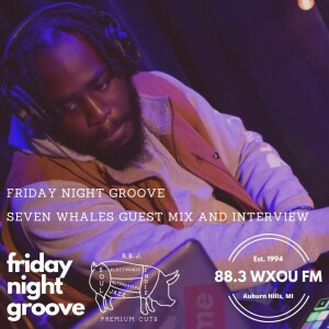 04-19-24 Friday Night Groove feat. Seven Whales