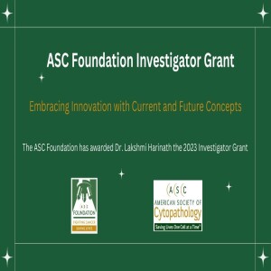 2023 ASC Foundation Investigator Grant, Embracing Innovation with Current and Future Concepts