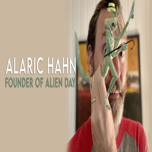 186 // Fandom Spotlight: Interviewing Alaric Hahn -  Founder of Alien Day