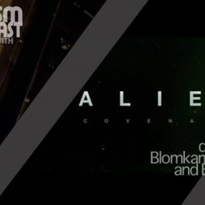 Episode 19: Covenant/5/Blade Runner 2