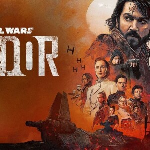 BONUS EPISODE: Frame Rate | Andor - A Roundtable Discussion