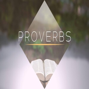 Proverbs - Correction and Honor