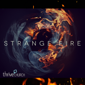 Strange Fire -Part 5