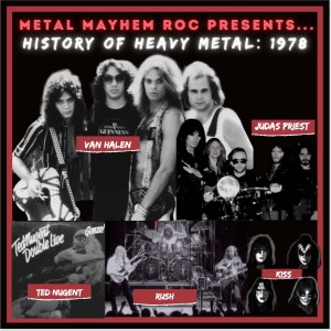 Metal Mayhem ROC- The History Of Metal- 1978