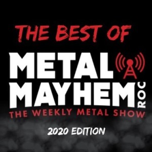 Best of Metal Mayhem ROC interviews 2020- EVH, Rhoads, Sixx, Chilling with Cliff in '83...More!