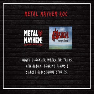 Saxon Interview- Nigel Glockler Talks New CD -Carpe Diem 2022 tour  and Heavy Metal Memories.