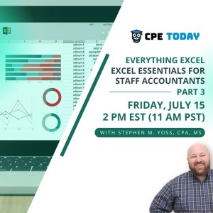 Excel Essentials for Staff Accountants - Part 3