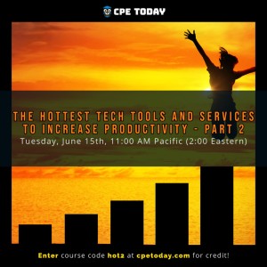 The Hottest Tech Tools and Services To Increase Productivity- Part 2