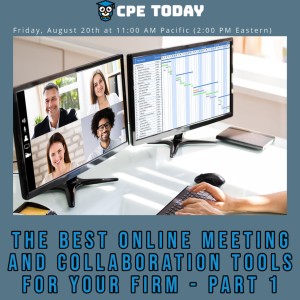 The Best Online Meeting and Collaboration Tools for Your Firm - Part 1