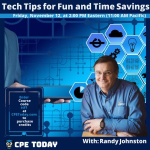 Tech Tips for Fun & Time Savings