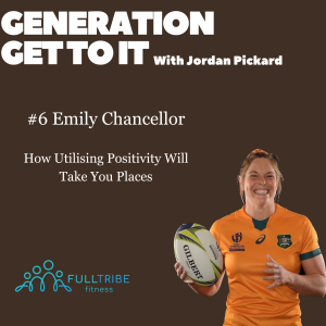 #6 Emily Chancellor - How Utilising Positivity Will Take You Places