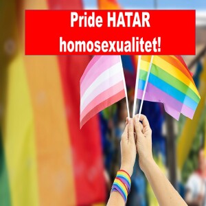 58. Priderörelsen hotar homosexuellas rättigheter