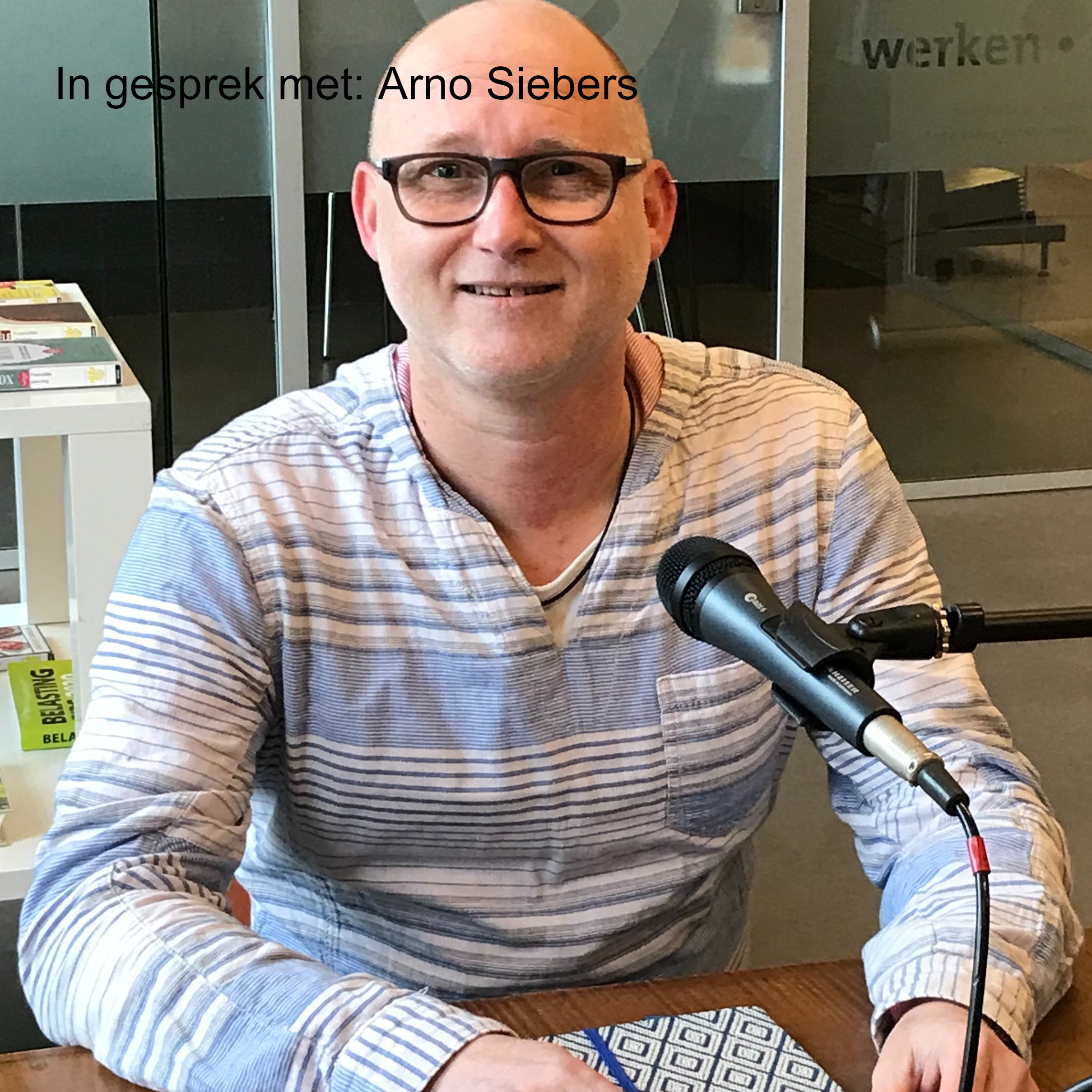 In gesprek met: Arno Siebers