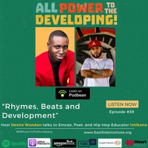 Ep.39 Rhymes, Beats and Development