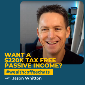 Want a $220K Tax Free Passive Income?