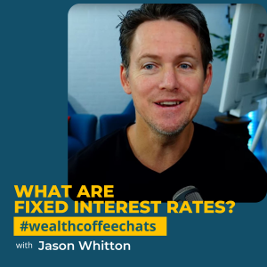 What Are Fixed Interest Rates?