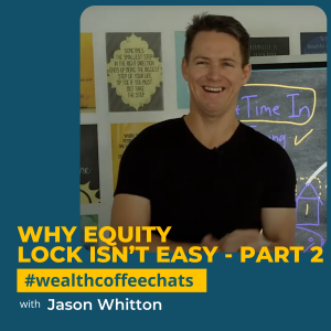 Why Equity Lock Isn’t Easy Part 2