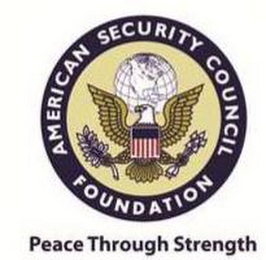 Peace Through Strength Podcasts by American Security Council Foundation