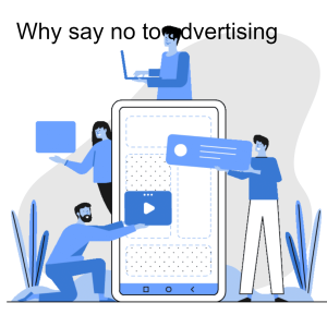 Why say no to advertising