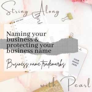 Naming your business & Protecting your business name