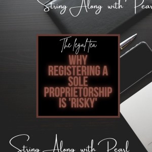 Why Sole Proprietorships are "risky"