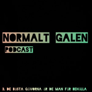3. De bästa gåvorna är de man får behålla