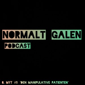 8. Myt #1: "Den manipulative patienten"
