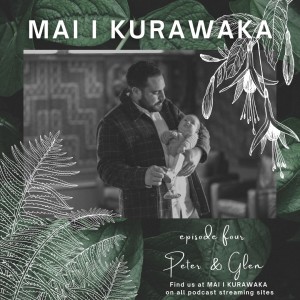 Peter van Kampen: Māori fatherhood, identity, first time Dad