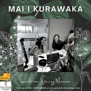 Stacey Morrison: Miscarriage, birthing on ancestral whenua, water/ hypno birth