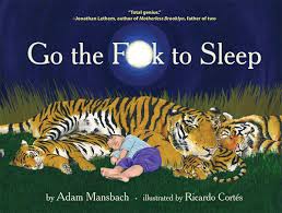 DevilboyScooby reads... Go the Fuck to Sleep